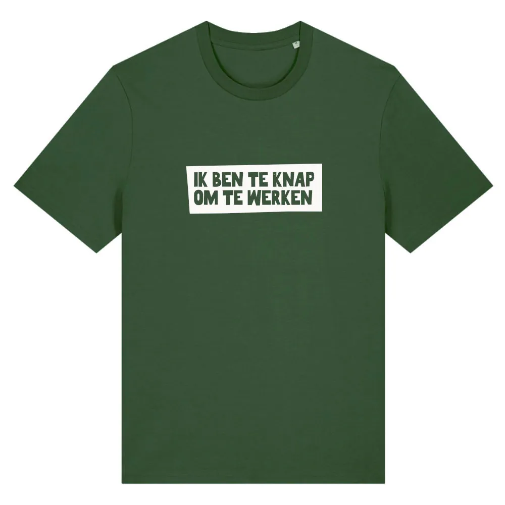 TE KNAP OM TE WERKEN UNISEX TSHIRT KAKI